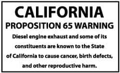 NMC - Hazardous Materials Label - Legend: California Proposition 65 - Warning - Diesel Engine Exhaust and Some of Its Constituents Are Known to the State of..., English, Black & White, 5" Long x 3" High, Sign Muscle Finish - Exact Tooling