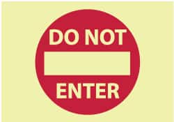 NMC - "Do Not Enter", 7" Long x 10" Wide, Pressure-Sensitive Vinyl Safety Sign - Rectangle, 0.004" Thick, Use for Security & Admittance - Exact Tooling