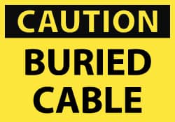NMC - Accident Prevention Label, Header: CAUTION - Legend: Caution - Buried Cable, English, Black & Yellow, 5" Long x 3" High, Sign Muscle Finish - Exact Tooling