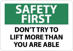 NMC - "Safety First - Don't Try to Lift More Than You Are Able", 10" Long x 14" Wide, Aluminum Safety Sign - Rectangle, 0.04" Thick, Use for Accident Prevention - Exact Tooling
