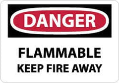 NMC - Danger - Flammable - Keep Fire Away, Plastic Fire Sign - 10" Wide x 7" High - Exact Tooling