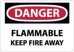 NMC - Danger - Flammable - Keep Fire Away, Plastic Fire Sign - 14" Wide x 10" High - Exact Tooling