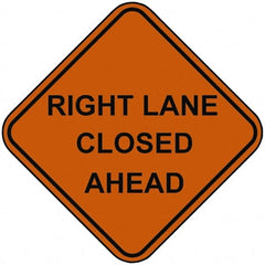 PRO-SAFE - "Right Lane Closed Ahead", 48" Wide x 48" High, Nylon Construction Roadway Signs - Orange, Square, Sign Stand Mount - Exact Tooling