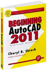 Industrial Press - Exercise Workbook for Advanced AutoCAD 2011 Publication, 1st Edition - by Cheryl R. Shrock, Industrial Press, 2010 - Exact Tooling