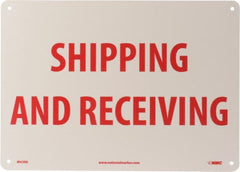 NMC - "Shipping & Receiving", 10" Long x 14" Wide, Rigid Plastic Safety Sign - Rectangle, 0.05" Thick, Use for Workplace/Safety - Exact Tooling