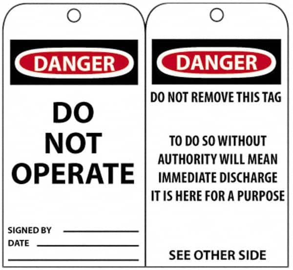 NMC - 3" High x 6" Long, DANGER - DO NOT OPERATE, English Safety & Facility Accident Prevention Tag - Tag Header: Danger, 2 Sides, Black, Red & White Unrippable Vinyl - Exact Tooling