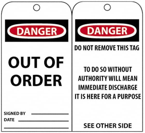 NMC - 3" High x 6" Long, DANGER - OUT OF ORDER, English Safety & Facility Accident Prevention Tag - Tag Header: Danger, 2 Sides, Black, Red & White Unrippable Vinyl - Exact Tooling