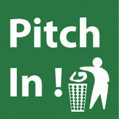 NMC - "Pitch in!", 7" Long x 7" Wide, Rigid Plastic Safety Sign - Square, 0.05" Thick, Use for Restroom, Janitorial & Housekeeping - Exact Tooling