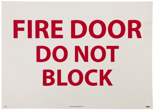 NMC - Fire Door - Do Not Block, Pressure Sensitive Vinyl Fire Sign - 14" Wide x 10" High - Exact Tooling