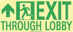 NMC - Exit Through Lobby, Polyester Exit Sign - 16" Wide x 7" High, Glow-in-the-Dark - Exact Tooling