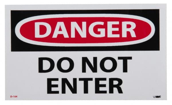 NMC - Security & Admittance Label, Header: DANGER - Legend: Danger - Do Not Enter, English, Red, Black & White, 5" Long x 3" High, Sign Muscle Finish - Exact Tooling