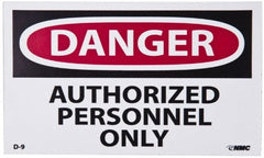 NMC - Security & Admittance Label, Header: DANGER - Legend: Danger - Authorized Personnel Only, English, Red, Black & White, 5" Long x 3" High, Sign Muscle Finish - Exact Tooling