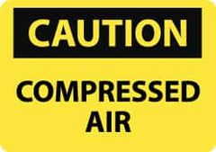 NMC - "Caution - Compressed Air", 10" Long x 14" Wide, Pressure-Sensitive Vinyl Safety Sign - Rectangle, 0.004" Thick, Use for Accident Prevention - Exact Tooling