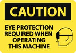 NMC - "Caution - Eye Protection Required When Operating This Machine", 10" Long x 14" Wide, Aluminum Safety Sign - Rectangle, 0.04" Thick, Use for Accident Prevention - Exact Tooling