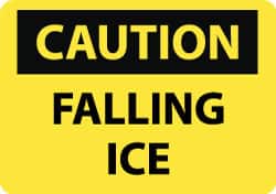 NMC - "Caution - Falling Ice", 10" Long x 14" Wide, Rigid Plastic Safety Sign - Rectangle, 0.05" Thick, Use for Accident Prevention - Exact Tooling