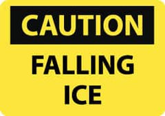 NMC - "Caution - Falling Ice", 10" Long x 14" Wide, Rigid Plastic Safety Sign - Rectangle, 0.05" Thick, Use for Accident Prevention - Exact Tooling