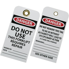 Ability One - Safety & Facility Tags; Message Type: Lockout Tag ; Header: DANGER ; Front Legend: Do Not Use This Forklift Requires Repair ; Back Legend: DO NOT REMOVE THIS TAG! TO DO SO WITHOUT AUTHORITY WILL MEAN DISCIPLINARY ACTION! IT IS HERE FOR A PU - Exact Tooling