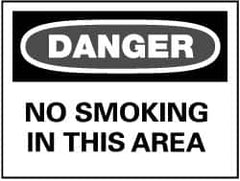 NMC - "Danger - No Smoking in This Area", 7" Long x 10" Wide, Rigid Plastic Safety Sign - Rectangle, 0.05" Thick, Use for Accident Prevention - Exact Tooling