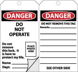 NMC - 3" High x 6" Long, DANGER - DO NOT OPERATE, English Safety & Facility Accident Prevention Tag - Tag Header: Danger, 2 Sides, Black, Red & White Self-Laminated Unrippable Vinyl - Exact Tooling