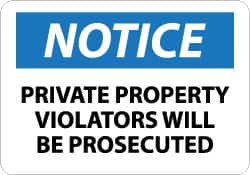 NMC - "Notice - Private Property - Violators Will Be Prosecuted", 20" Long x 28" Wide, Aluminum Safety Sign - Rectangle, 0.04" Thick, Use for Security & Admittance - Exact Tooling
