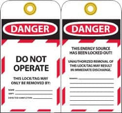 NMC - 3" High x 6" Long, DANGER - DO NOT OPERATE - THIS LOCK/TAG MAY ONLY BE REMOVED BY:, English Safety & Facility Lockout Tag - Tag Header: Danger, 2 Sides, Black, Red & White Unrippable Vinyl - Exact Tooling
