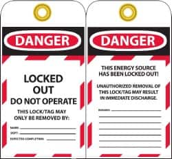 NMC - 3" High x 6" Long, DANGER - LOCKED OUT - DO NOT OPERATE - THIS LOCK/TAG MAY ONLY BE REMOVED BY:, English Safety & Facility Lockout Tag - Tag Header: Danger, 2 Sides, Black, Red & White Unrippable Vinyl - Exact Tooling