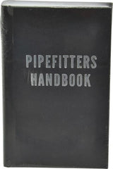 Industrial Press - Pipefitters Handbook Publication, 3rd Edition - by Forrest R. Lindsey, Industrial Press, 1967 - Exact Tooling