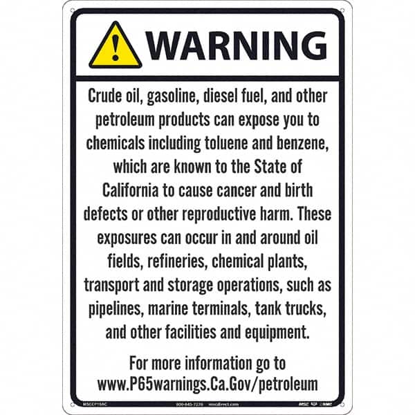 NMC - "WARNING CRUDE OIL, GASOLINE, DIESEL FUEL, AND OTHER PETROLEUM PRODUCTS CAN EXPOSE YOU TO CHEMICALS\x85", 20" Long x 14" Wide, Aluminum Safety Sign - Rectangle, 0.04" Thick, Use for Hazardous Materials - Exact Tooling