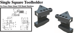 Single Square Toolholder - Left-Hand (Bottom) (For Emco Maier 16mm VDI Shank Machines) - Part #: CNC86 E32.1616 - Exact Tooling