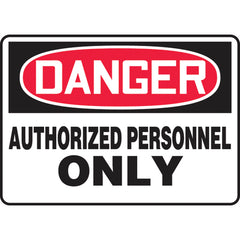 Sign, Danger Authorized Personnel Only, 10″ × 14″, Vinyl - Exact Tooling