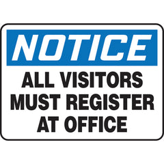 Sign, Notice All Visitors Must Register At Office, 7″ × 10″, Vinyl - Exact Tooling