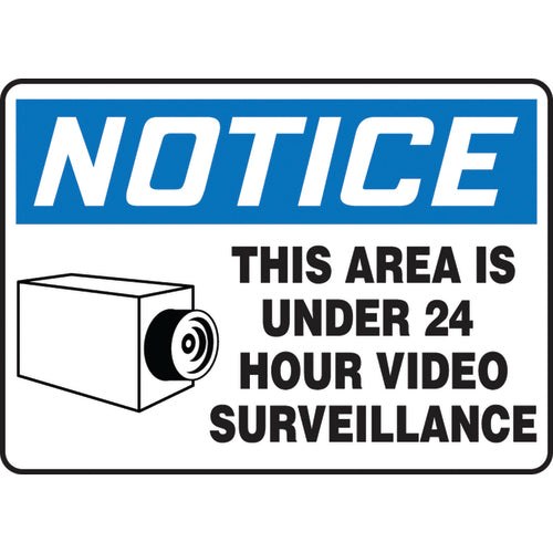 Sign, Notice This Area Is Under 24 Hour Video Surveillance, 10″ × 14″, Plastic - Exact Tooling