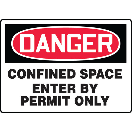 Sign, Danger Confined Space Enter By Permit Only, 7″ × 10″, Vinyl - Exact Tooling