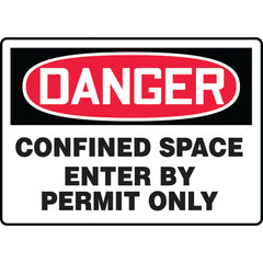 Sign, Danger Confined Space Enter By Permit Only, 7″ × 10″, Aluminum - Exact Tooling