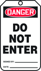 Safety Tag, Danger Do Not Enter , 25/Pk, Plastic - Exact Tooling