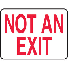 Sign, Not An Exit, 7″ × 10″, Vinyl - Exact Tooling