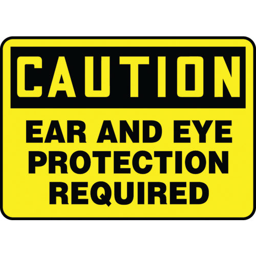 Sign, Caution Ear And Eye Protection Required, 10″ × 14″, Aluminum - Exact Tooling