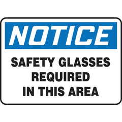 Sign, Notice Safety Glasses Required In This Area, 7″ × 10″, Aluminum - Exact Tooling