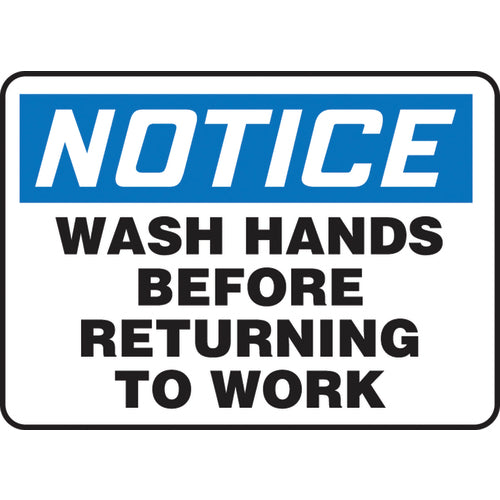 Sign, Notice Wash Hands Before Returning To Work, 7″ × 10″, Plastic - Exact Tooling