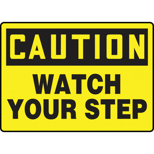 Sign, Caution Watch Your Step, 10″ × 14″, Plastic - Exact Tooling