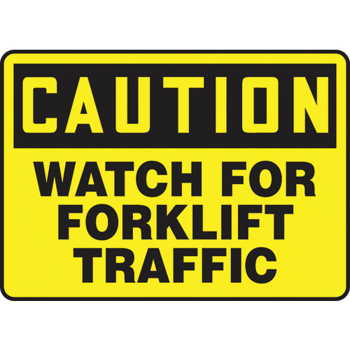 Sign, Caution Watch For Forklift Traffic, 10″ × 14″, Plastic - Exact Tooling