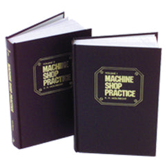 Machine Shop Practice; 2nd Edition; Volume 1 - Reference Book - Exact Tooling