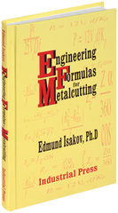 Engineering Formulas for Metalcutting - Reference Book - Exact Tooling