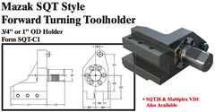 Mazak SQT Stye Forward Turning Toolholder (3/4Ó or 1Ó OD Holder Form SQT-C1) - Part #: SQT31.1525 - Exact Tooling