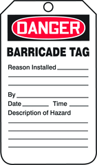 Barricade Tag, Danger Barricade Tag-Reason Installed/Descripti, 25/Pk, Plastic - Exact Tooling