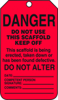 Scaffold Tag, Danger Do Not Use This Scaffold Keep Off, 25/Pk, Plastic - Exact Tooling